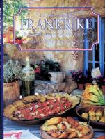 En kulinarisk resa FRANKRIKE, Recept fr&aring;n frankrikes olika regioner