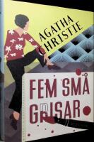 Fem sm&aring; grisar