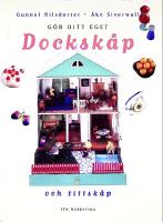 g&ouml;r ditt eget Docksk&aring;p, och tittsk&aring;p
