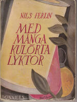 Med m&aring;nga kul&ouml;rta lyktor