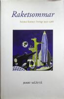 Raketsommar, Science fiction i Sverige 1950-1968