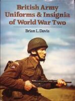 British Army Uniforms & Insignia of World War Two
