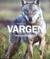 Vargen, den jagade j&auml;garen