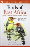 Birds of East Afrika, Kenya, Tanzania, Uganda, Rwanda, Burundi