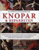 Knopar & reparbeten, Den kompletta uppslagsboken