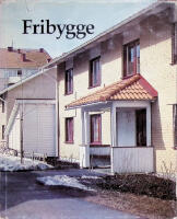  Fribygge.