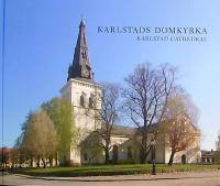 Karlstads domkyrka Karlstad Cathedral