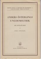 Anders &Ouml;sterlings ungdomslyrik.