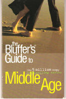 The Bluffer's Guide to Middle Age