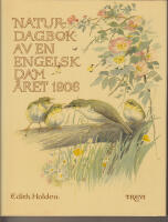 Naturdagbok av en engelsk dam &aring;ret 1906