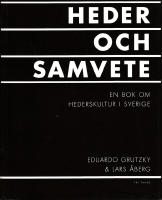 Heder och samvete En bok om hederskultur i Sverige