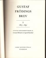 Gustaf Fr&ouml;dings brev I 1877-1891