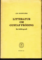 Litteratur om Gustaf Fr&ouml;ding En bibliografi