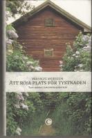 Att r&ouml;ja plats f&ouml;r tystnaden, Tage Aurell som prosakonstn&auml;r