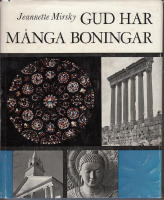 Gud har m&aring;nga boningar.