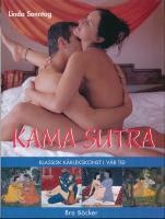Kama Sutra., Klassisk k&auml;rlekskonst i v&aring;r tid