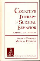 Cognitive Therapy of Suicidal Behavior A manual for treatment