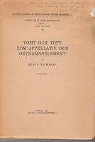Tomt och toft som appellativ och ortnamnselement, Akademisk avhandling som ned tillst&aring;nd av vittber&ouml;mda filosofiska fakultetens i Uppsala humanistiska sektion f&ouml;r vinnande av filosofisk doktrorsgrad til offentlig granskning framst&auml;lles &aring; l&auml;rosal IV l&ouml;rdagen den 7 december 1946 kl. 10 f.m.