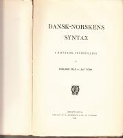 Dansk-Norskens syntax i historisk fremstillning