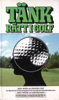 T&auml;nk r&auml;tt i golf