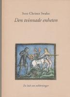 Den tvinnade enheten En bok om enh&ouml;rningar