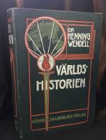 V&auml;rldshistorien V&auml;rldsh&auml;ndelserna och kulturutvecklingen , Skildrade f&ouml;r folket Andra delen