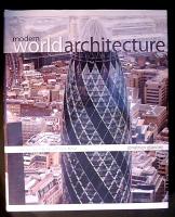 Modern world architecture Classic buildings of our time