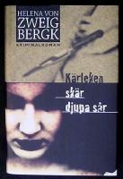 K&auml;rleken sk&auml;r djupa s&aring;r