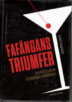 F&aring;f&auml;ngans triumfer, En ber&auml;ttelse ur Stockholms finansv&auml;rld