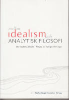 Mellan idealismen och analytisk filosofi , Den moderna filosofin i Finland och Sverige 1880-1950