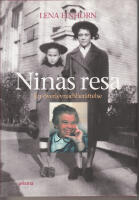 Ninas resa En &ouml;verlevnadsresa