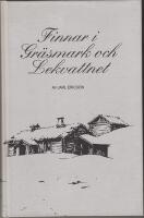 Finnar i Gr&auml;smark och Lekvattnet.