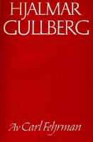 Hjalmar Gullberg. V&auml;gen till lyriken.