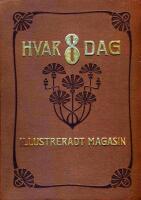 Hvar 8 dag. Illustreradt Magasin.