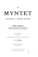 Om myntet. Afhandling i politisk ekonomi. I och II