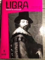 Libra. Kristendom og mysterievisdom. Naturerkjennelse og teknovitenskap. 3/2010