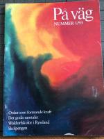 Tidskrift f&ouml;r Waldorfpedagogik.. Nummer 1/93. Ordet som formande kraft. Det goda samtalet.