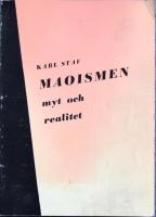 Maoismen myt och realitet