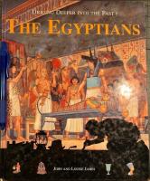 The Egyptians. Digging deeper into the Past