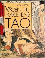 V&auml;gen till k&auml;rlekens Tao