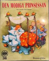 Den modiga prinsessan.