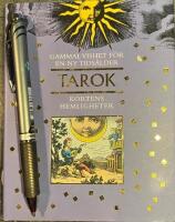 Tarok : [kortens hemligheter]