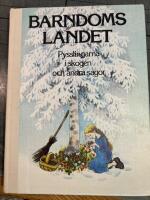 Barndomslandet. Pysslingarna i skogen och andra sagor