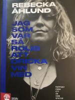 Jag som var s&aring; rolig att dricka vin med : rapport fr&aring;n ett &aring;r som nykter alkoholist