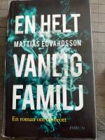 En helt vanlig familj