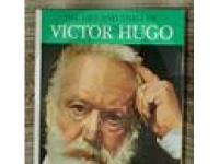 The life and times of Victor Hugo