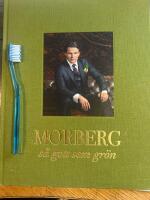 Morberg : s&aring; gott som gr&ouml;n