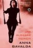 Jag &auml;lskade honom