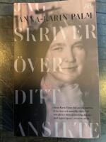 Jag skriver &ouml;ver ditt ansikte