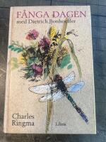 F&aring;nga dagen med Dietrich Bonhoeffer